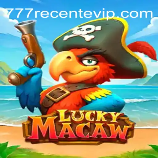 Discover the Exciting World of LuckyMacaw on 777recente.Com BET VIP♠️