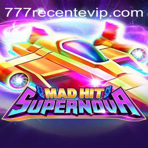 MadHitSupernova: Navigating the Thrilling Universe of 777recente.Com BET VIP♠️ and Its Guarantee of Joyful Gaming